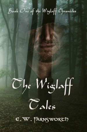 [Wiglaff Chronicles 01] • The WIglaff Tales